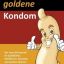 Das goldene Kondom